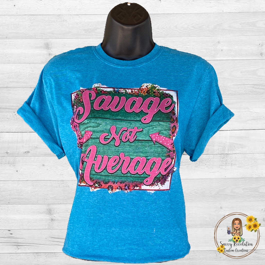 Savage not Average
